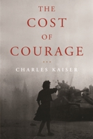 The Cost of Courage 159051839X Book Cover