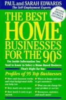Best Home Businesses for the 90s (Working from Home) 0874776333 Book Cover