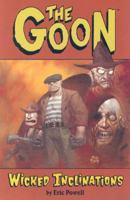 The Goon, Volume 5: Wicked Inclinations 1595826262 Book Cover