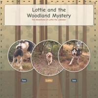 Lottie and the woodland mystery B0HD9MLZ34 Book Cover