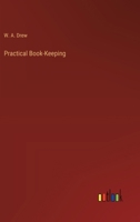 Practical Book-Keeping 3368186655 Book Cover