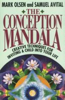 Conception Mandala: Creative Techniques for Inviting a Child into Your Life 0892813563 Book Cover