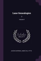 Lane Genealogies ..; Volume 2 1016506449 Book Cover