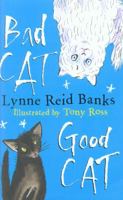 BAD CAT, GOOD CAT 000741904X Book Cover