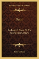 Pearl: An English Poem of the Fourteenth Century, Re-Set in Modern English 1018975063 Book Cover