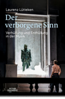 Der Verborgene Sinn : Verh?llung und Enth?llung in der Musik 3476057712 Book Cover