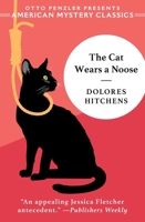 The Cat Wears a Noose: A Rachel Murdock Mystery 1613164904 Book Cover