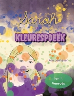 Sarah en 't Kleurespoeëk: ien 't Venrods (Sarah and the colorful ghost - many languages) (Dutch Edition) B0GJD63NFB Book Cover