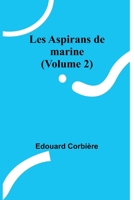 Les Aspirans de marine 9357393897 Book Cover