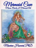 Mermaid Cove: Memes, Oracles, & Mermaid Art 195892234X Book Cover