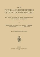 Die Physikalisch-Chemischen Grundlagen Der Biologie: Mit Einer Einfuhrung in Die Grundbegriffe Der Hoheren Mathematik 1168481902 Book Cover
