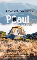 Bible Adventures a Man with Two Names, the Story of Paul 1478335998 Book Cover