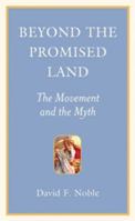 Beyond the Promised Land (Provocations) 1897071019 Book Cover
