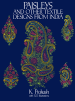 Paisleys and Other Textile Designs from India 0486279596 Book Cover