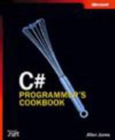 C# Programmer's Cookbook (Pro Developer) 0735619301 Book Cover