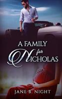A Family for Nicholas 1515251594 Book Cover