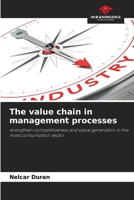 The value chain in management processes 6207958322 Book Cover
