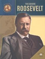 Theodore Roosevelt 0836850920 Book Cover