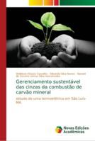 Gerenciamento sustentável das cinzas da combustão de carvão mineral 6139646324 Book Cover