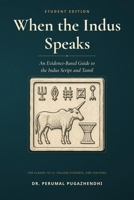 When the Indus Speaks - Student Edition B0HMLWNSVQ Book Cover