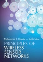 Principles of Wireless Sensor Networks 0521192471 Book Cover