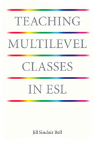 Teaching Multilevel Classes in ESL 0887510256 Book Cover