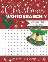 Christmas Word Search: Puzzle Book Large Print | 40 Christmas Puzzles & Xmas Activity Games (Edition/Volume 1) 1670413098 Book Cover