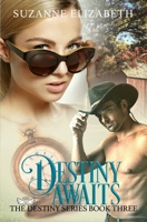 Destiny Awaits (Harper Monogram) 0061083429 Book Cover