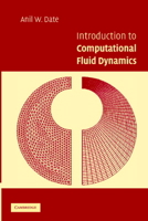 Introduction to Computational Fluid Dynamics 0521140056 Book Cover