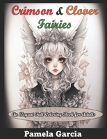 Crimson & Clover Fairies B0CH26VZJM Book Cover