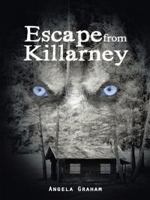 Escape from Killarney 1496923022 Book Cover