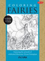 Coloring Fairies: Featuring the artwork of celebrated illustrator Niroot Puttapipat 1600583997 Book Cover
