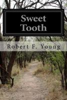 Sweet Tooth 1530335078 Book Cover