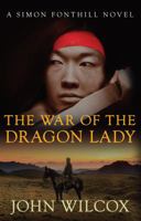 The War of the Dragon Lady 0749012080 Book Cover