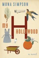 My Hollywood 0307475026 Book Cover