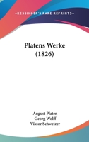 Platens Werke (1826) 1120675952 Book Cover