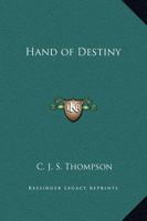 Hand of Destiny 0766134393 Book Cover