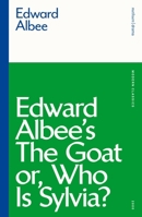 The Goat, or Who is Sylvia? 1585676470 Book Cover