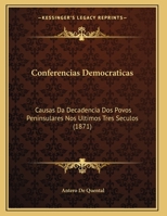 Causas da Decadência dos Povos Peninsulares nos Últimos Três Séculos 1161039864 Book Cover