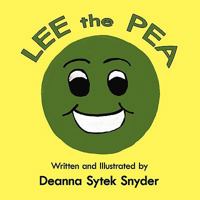 Lee the Pea 1438924054 Book Cover