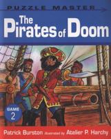 The Pirates of Doom (Puzzle Master) 1564028550 Book Cover