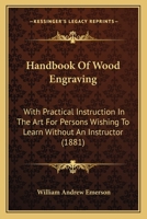 Hand-Book of Wood Engraving 1165470721 Book Cover