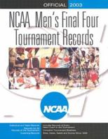 NCAA Final Four: The Official 2003 Final Four Records Book 1572435089 Book Cover