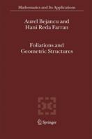 Foliations and Geometric Structures 1402037198 Book Cover