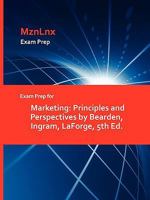 Exam Prep for Marketing: Principles and Perspectives by Bearden, Ingram, Laforge, 5th Ed. 1428871098 Book Cover