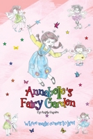Annabelle's Fairy Garden 1914078195 Book Cover