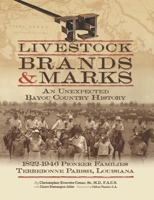 Livestock Brands and Marks 0989759407 Book Cover