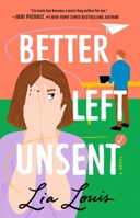 Better Left Unsent 1668001292 Book Cover