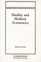 Duality and Modern Economics 0521336015 Book Cover