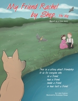 My Friend Rachel, by Shep the Dog 1977258441 Book Cover
